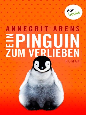 cover image of Ein Pinguin zum Verlieben